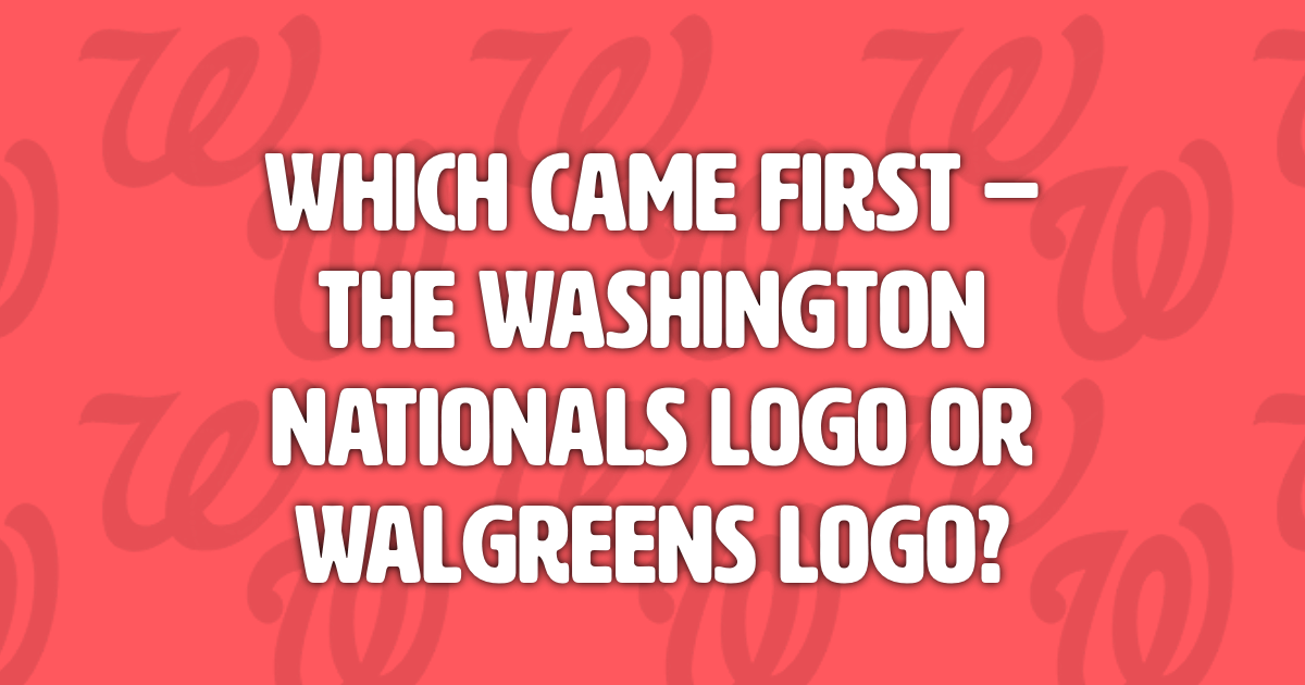 Washington Nationals Baseball Logo Totally Looks Like Walgreens Pharmacy  Logo - Totally Looks Like